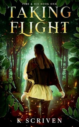 Taking Flight K Scriven 9798991726641
