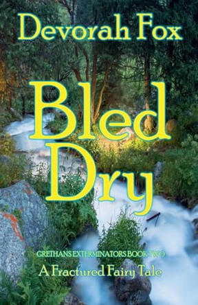 Bled Dry Devorah Fox 9780998478012