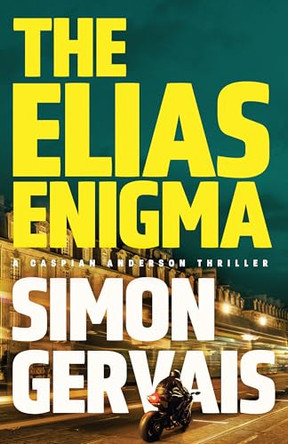 The Elias Enigma Simon Gervais 9781662518553