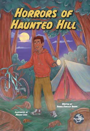 Horrors of Haunted Hill Thomas Kingsley Troupe 9798890421784
