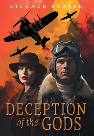 Deception of the Gods Richard Fraser 9781038340740