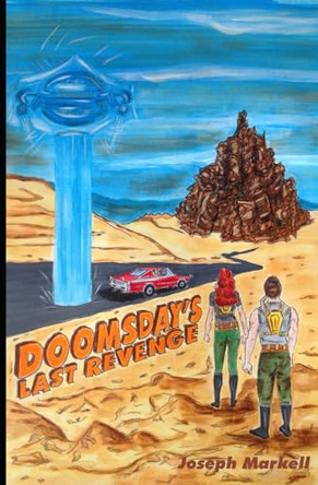 Doomsday's Last Revenge Louise M Helm 9798279125661