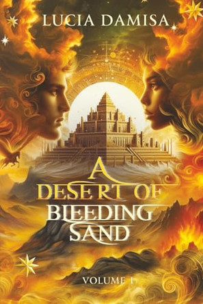 A Desert of Bleeding Sand Lucia Damisa 9781997731429
