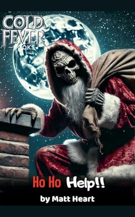 Ho Ho Help Matt Heart 9798227973733