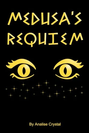 Medusa's Requiem Analise Crystal 9798276989655