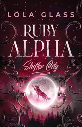 Ruby Alpha Lola Glass 9798349563034