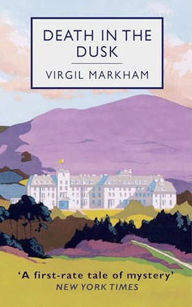 Death in the Dusk Virgil Markham 9781667640846