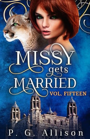 Missy Gets Married P G Allison 9798273628274