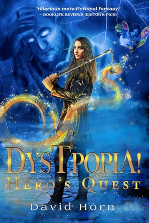 Dystpopia!: Hero's Quest David Horn 9798988543091