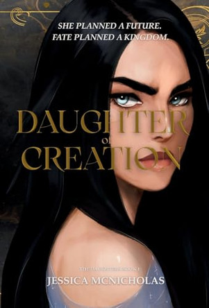 Daughter of Creation Jessica McNicholas 9798218834869