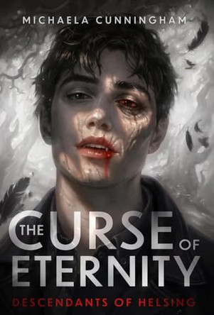The Curse of Eternity Michaela Cunningham 9798991575102