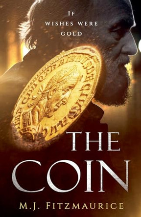 The Coin M J Fitzmaurice 9798231638918