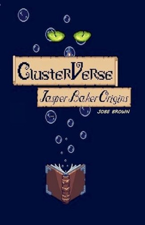 Jasper Baker Origins Jobe Brown 9798232014391