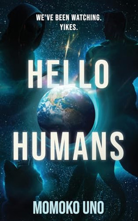 Hello Humans Momoko Uno 9781966799627