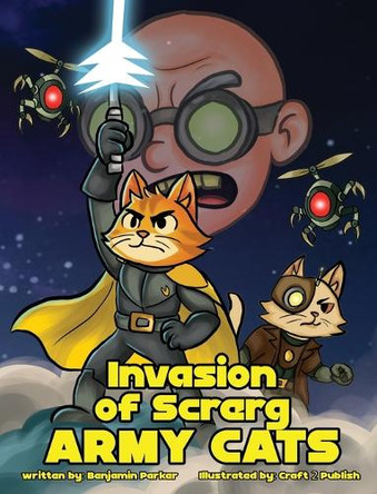 Invasion of Screrg Army Cats Benjamin Parker 9781918420197