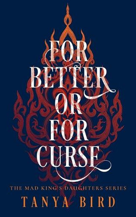 For Better or for Curse Tanya Bird 9781764121958