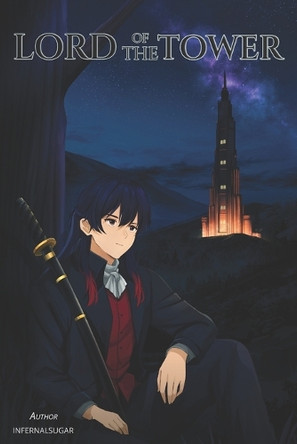 Lord of the Tower Ali Abdulhadi 9798242559097