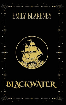 Blackwater Emily Blakeney 9798993066127