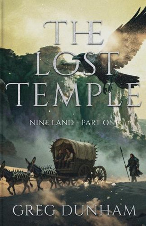 The Lost Temple Greg Dunham 9798233715099