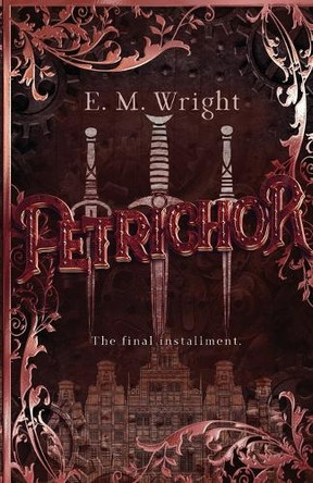 Petrichor E M Wright 9781956136913