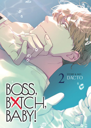 BOSS, BXTCH, BABY Vol. 2 Dacto 9798895614327