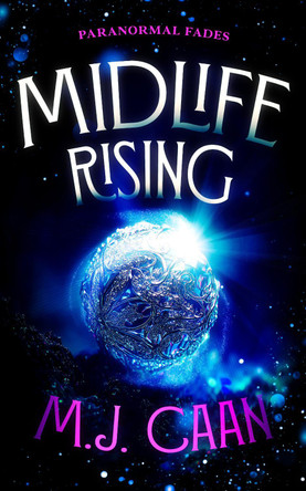 Midlife Rising M.J. Caan 9781036704438