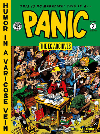 The EC Archives: Panic Volume 2 Al Feldstein 9781506754147