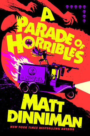 A Parade of Horribles Matt Dinniman 9798217190065