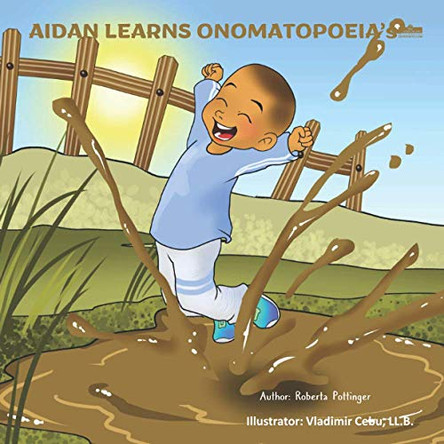AIDAN LEARNS ONOMATOPOEIA's! Vladimir Cebu 9798706943615