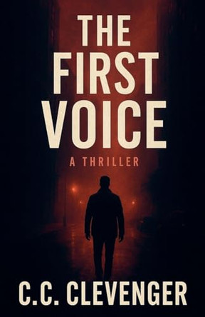 The First Voice Book C C Clevenger 9798233610639