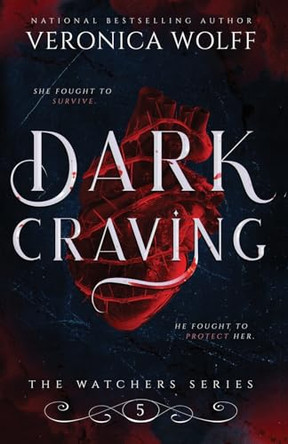 Dark Craving Veronica Wolff 9781941035009