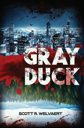 Grayduck Scott R Welvaert 9798295422508