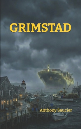 Grimstad Anthony Saucier 9798241860668