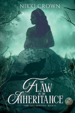 The Flaw in the Inheritance: Book 1.5 Nikki Crown 9798295540042