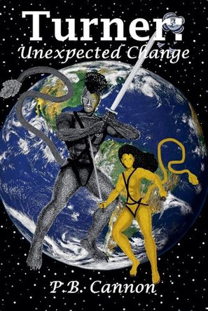 Turner: Unexpected Change P B Cannon 9798232657390