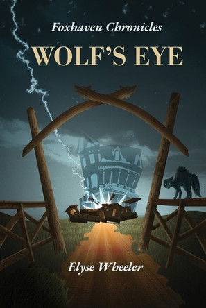 Wolf's Eye Elyse Wheeler 9781951543457