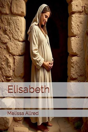 Elisabeth Melissa Allred 9798233360237
