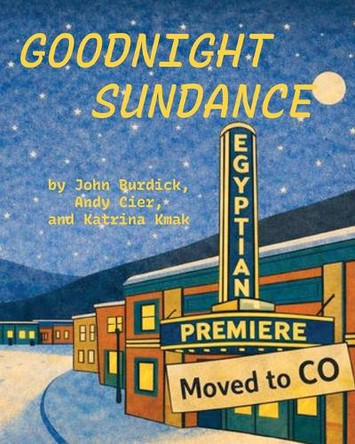 Goodnight Sundance Katrina Kmak 9781964245287