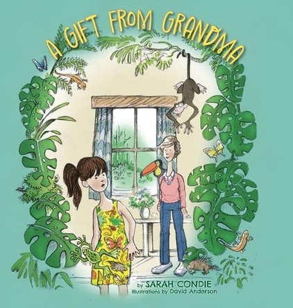 A Gift from Grandma Sarah Condie 9781038328250