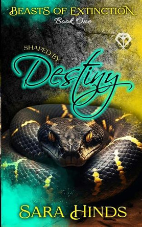 Shaped by Destiny Sara Hinds 9798295517389