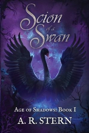 Scion of a Swan A R Stern 9798992842623