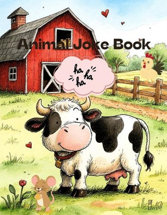 Funny Animals Joke Book For Kids Dwight Mendez 9798244134759