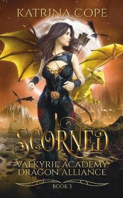 Scorned Katrina Cope 9780648661320 [USED COPY]