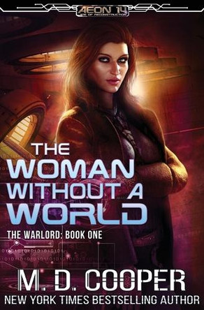 The Woman Without a World M D Cooper 9781976277009 [USED COPY]