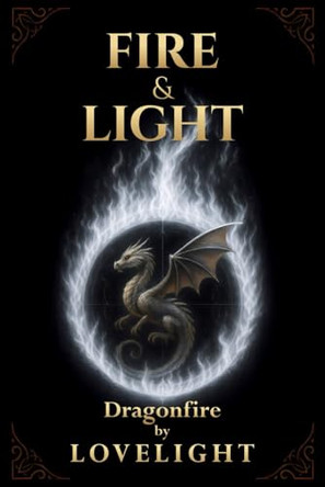Fire & Light Lovelight 9798994110911