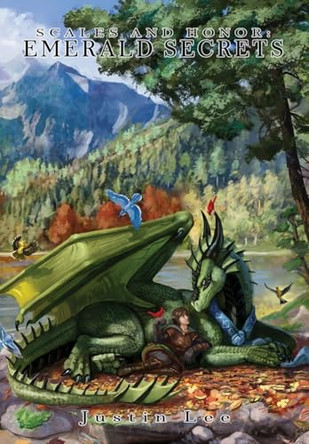Scales and Honor: Emerald Secrets: Director's Cut Justin Lee 9798218532611