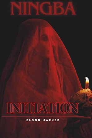 Initiation: Blood Marked Priestess Ningba 9798261765660