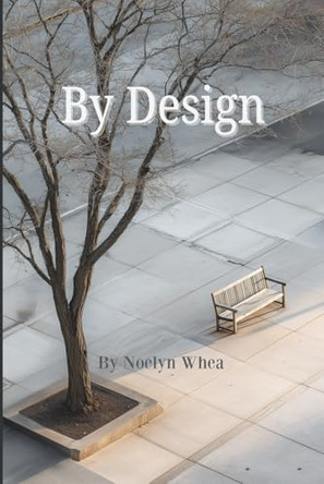 By Design: Compliance Systems Noelyn Whea 9798999031471
