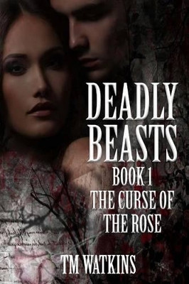 Deadly Beasts Tm Watkins 9781508576266
