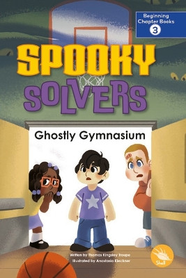 Ghostly Gymnasium Thomas Kingsley Troupe 9798890427199